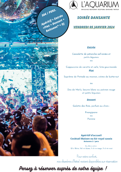 Soirée dansante du Vendredi 5 Janvier ! Découvrez notre Menu !