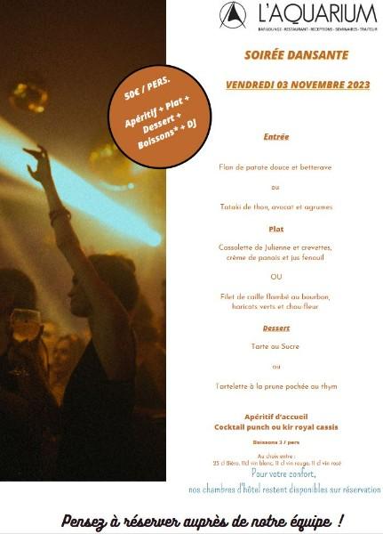 Soirée dansante du Vendredi 3 Novembre ! Découvrez notre Menu !